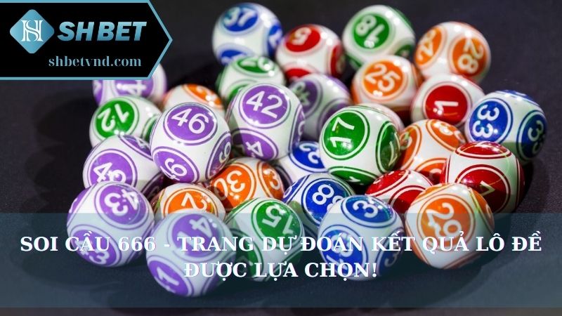Soi cầu 666